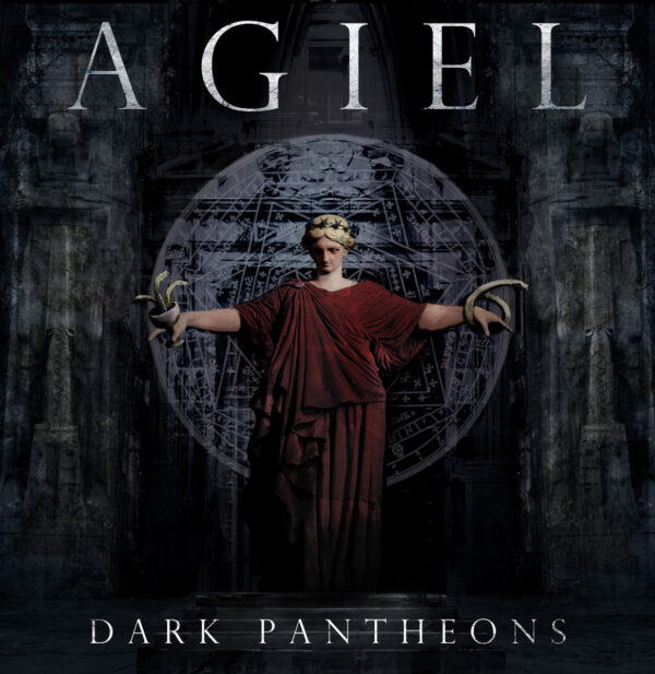 Agiel - Dark Pantheons