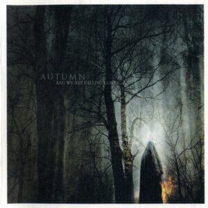 Autumn - And We Are Falling Leaves… + 2 bonus tracks
