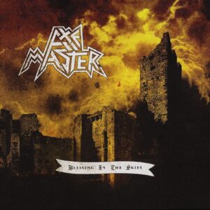 Axemaster - Blessing In The Skies  digi + bonus video
