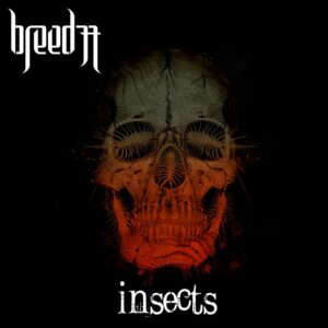 Breed 77 - Insects + 2 bonus tracks