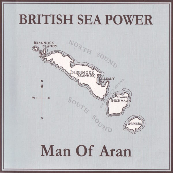 British Sea Power - Man Of Aran