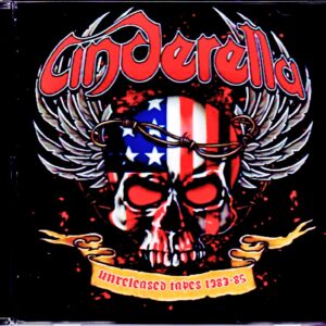 Cinderella - Unreleased Tapes 1983-85
