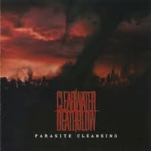 Clearwater Deathblow - Parasite Cleansing