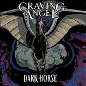 Craving Angel - Dark Horse   digifile limited edition, enhanced cd