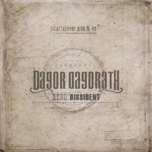 Dagor Dagorath - Dissident