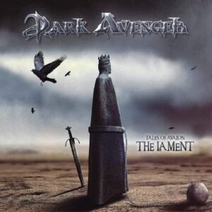 Dark Avenger - Tales Of Avalon: The Lament    digi