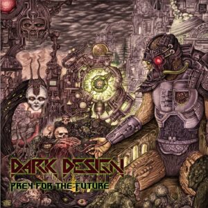 Dark Design - Prey For The Future