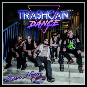 TRASHCAN DANCE  "Beso Negro"