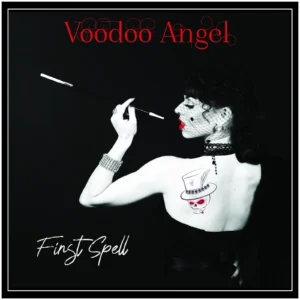 VOODOO ANGEL "First Spell"