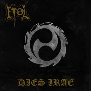 EVOL "Dies Irae" re-release + 2 bonus tracks