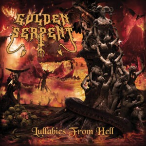 GOLDEN SERPENT "Lullabies From Hell" (SR-0366)