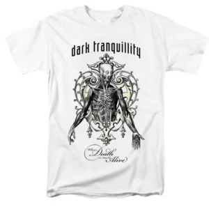 DARK TRANQUILLITY "Where Death Is Most Alive"  T-SHIRT